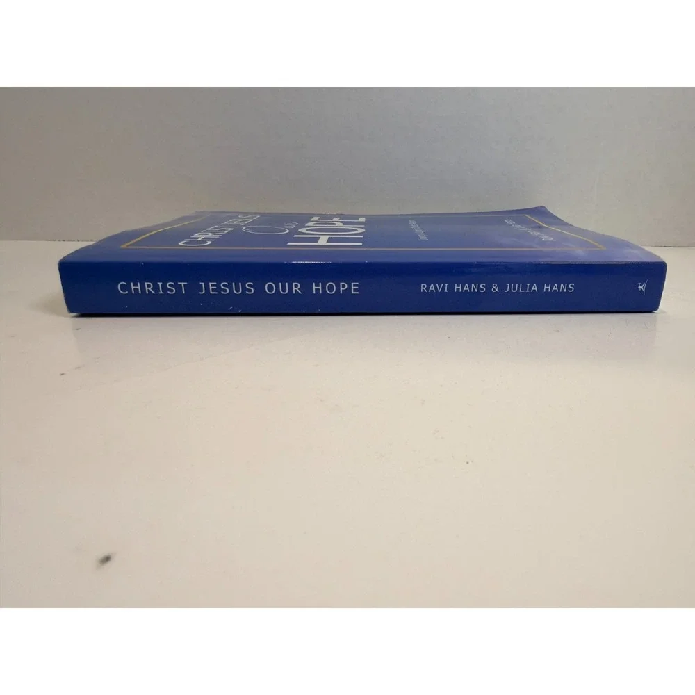 Christ Jesus Our Hope Ravi Hans Julia Hans Christian Living Bible Study Book